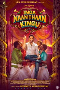 Movie Review: ‘Inga Naan Thaan Kingu’ – A Disorganized Blend of Random Concepts and Lackluster Comedy